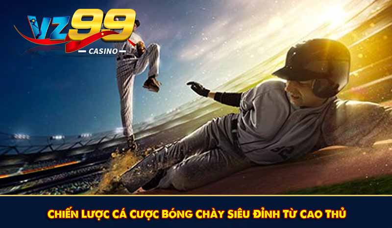 Cá Cược Bóng Chày - Tựa game giải trí ưa thích tại VZ99 11 Chiến Lược Cá Cược Bóng Chày Siêu Đỉnh Từ Cao Thủ
