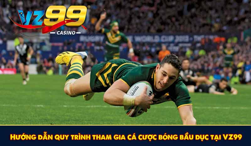 Cá Cược Bóng Bầu Dục - Giải Trí Thưởng Hấp Dẫn Tại VZ99 7 Hướng dẫn quy trình tham gia cá cược bóng bầu dục tại VZ99