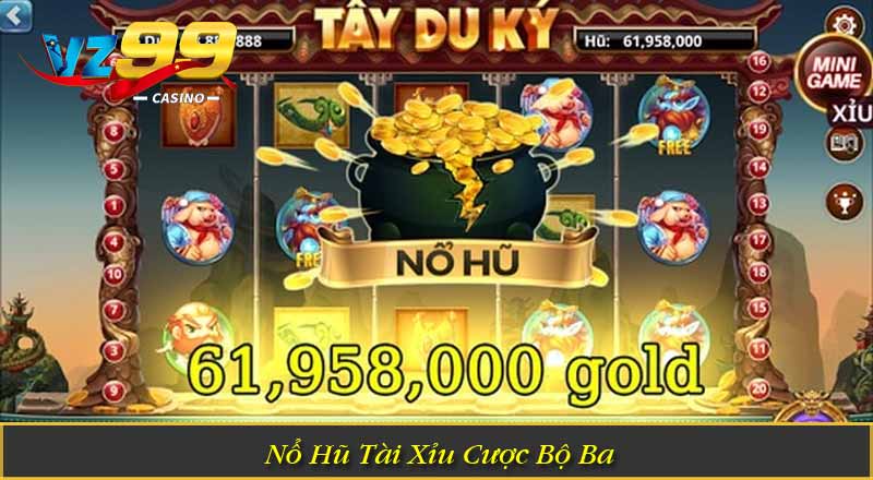 nổ hũ tài xỉu Cược Bộ Ba